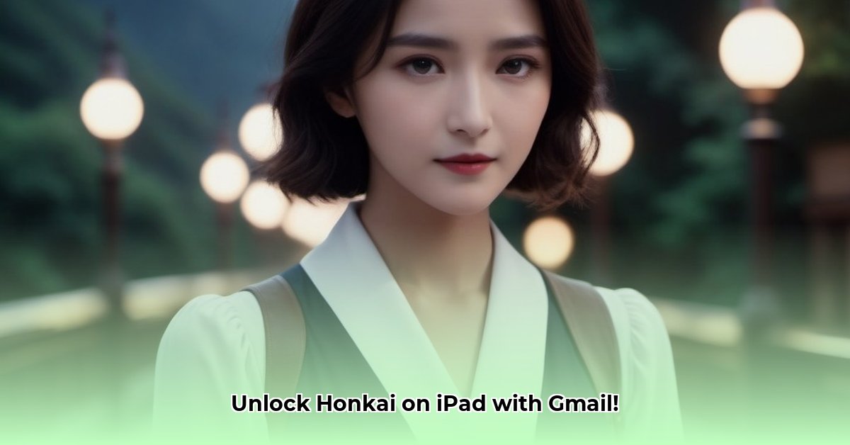 login-with-gmail-on-honkai-ipad